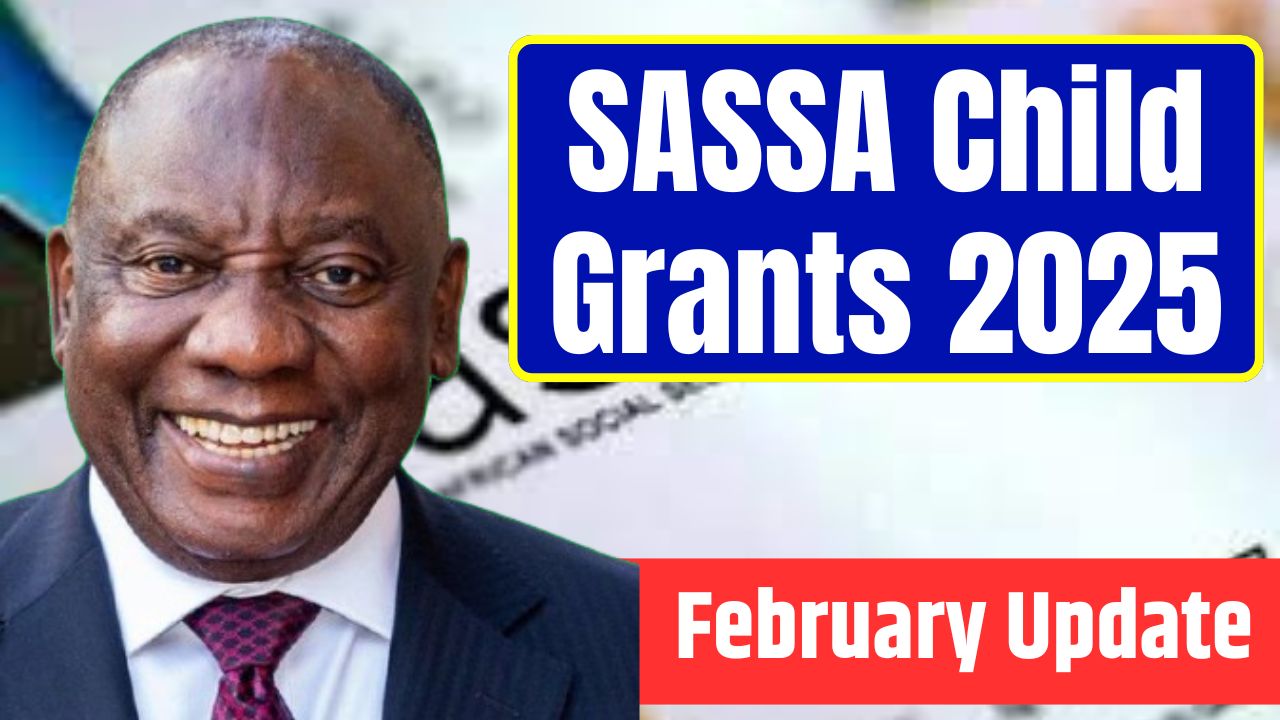 SASSA Child Grants 2025