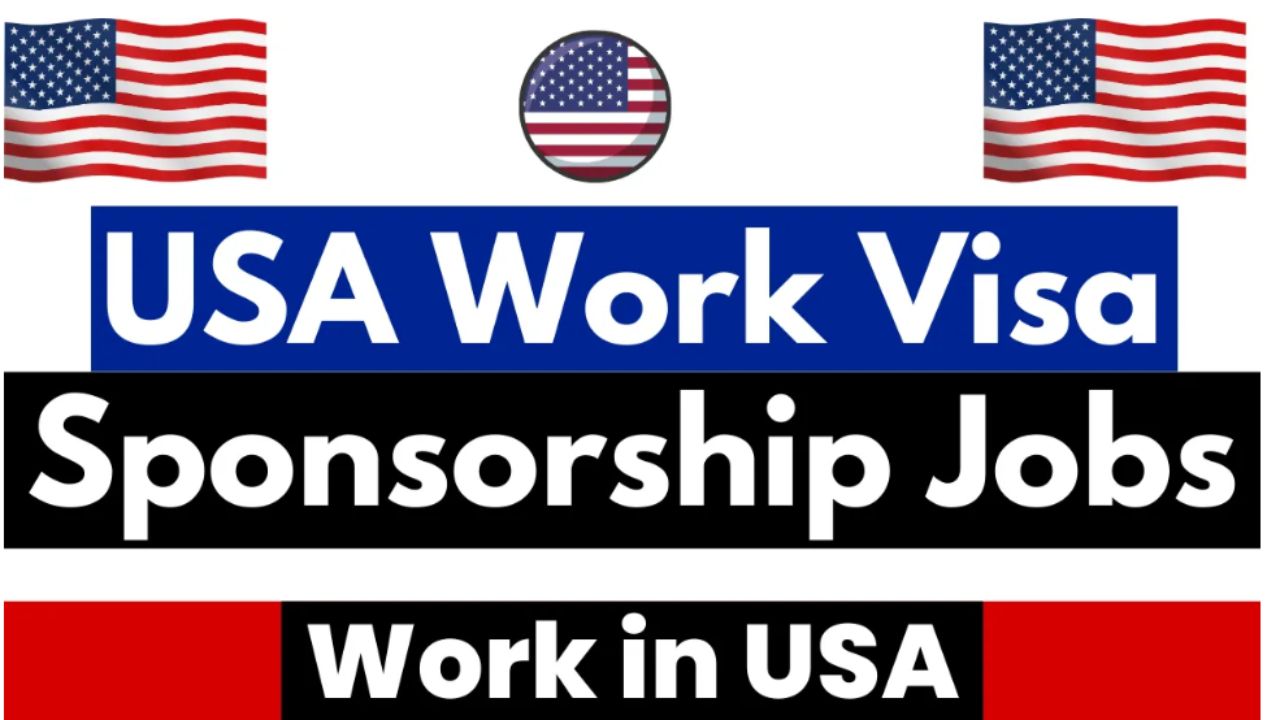 USA Skilled Worker Jobs with Visa Sponsorship